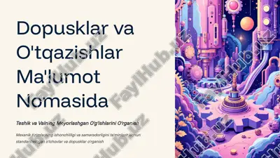 dopusklar va o'tqazishlar ma'lumot nomasida — PPTX