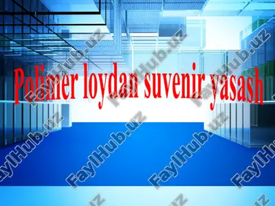 polimerloydan suvenirlar — PPTX