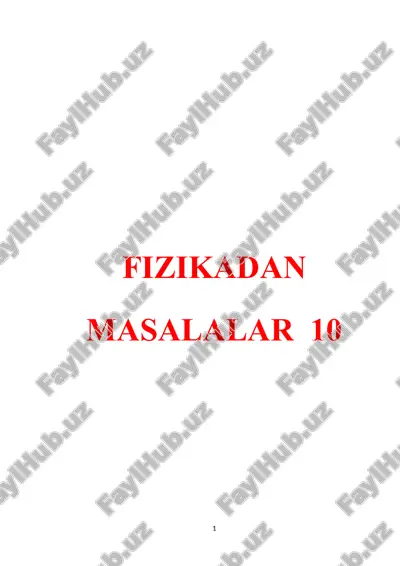 fizikadan masalalar 10 — DOCX