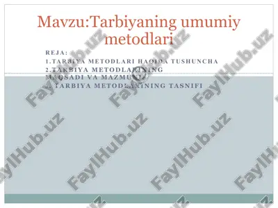 tarbiyaning umumiy metodlari — PPTX