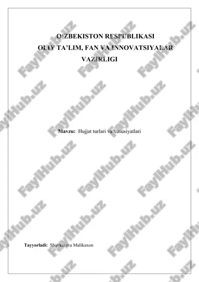 hujjat turlari va xususiyatlari — DOCX