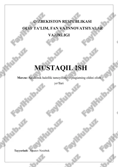 akademik halollik tamoyillari va plagiatning oldini olish yo‘llari — DOCX