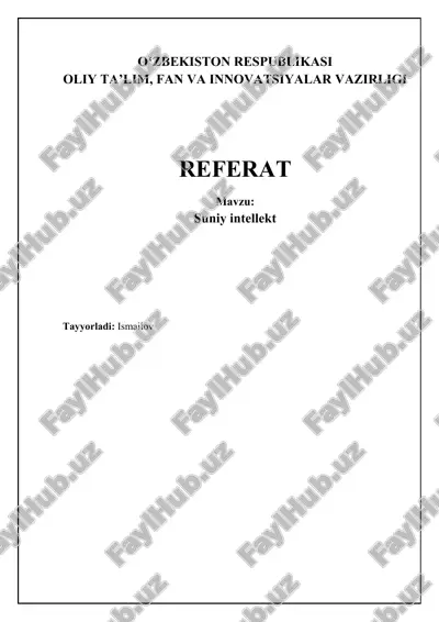 sun'iy intellekt: asoslar, turlari va texnologiyalari — DOCX