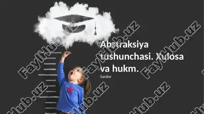 abstraksiya tushunchasi — PPTX