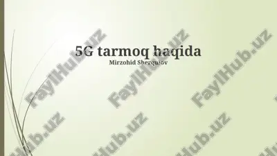 5g tarmog'i — PPTX