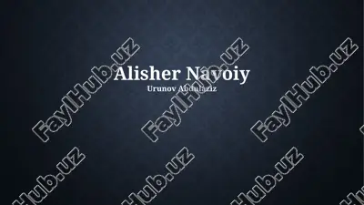 alisher navoiyning hayoti va ijodi — PPTX