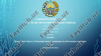 amir temur va temuriylar davrida madaniyat va taʼlim tarbiya masalalari — PPTX