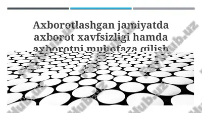 axborot xavfsizligi va himoya — PPTX