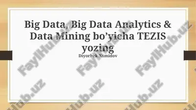 katta ma'lumotlar, big data analytics & data mining — PPTX