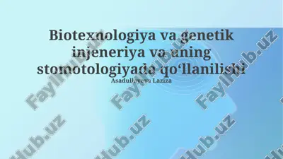 biotehnologiya va genetik muhandislik: asosiy tushunchalar — PPTX