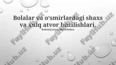 xulq-atvor buzilishlari — PPTX