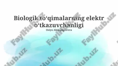 biologik toʻqimalarning elektr oʻtkazuvchanligi — PPTX