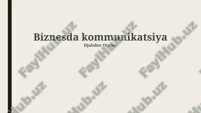biznesda kommunikatsiya — PPTX
