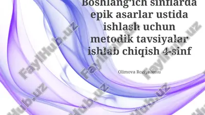 epik asarlar ustida ishlash uchun metodik tavsiyalar — PPTX