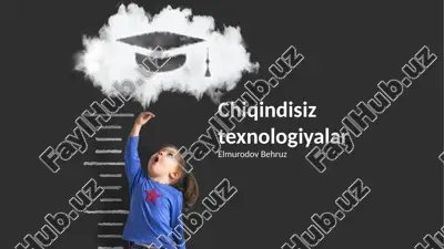 chiqindisiz texnologiyalar — PPTX