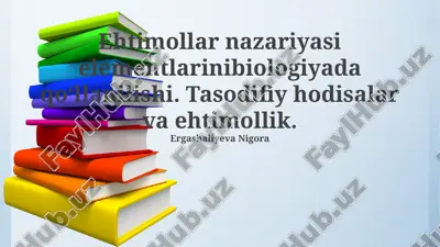 tasodifiy hodisalar va ehtimollik asoslari — PPTX