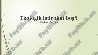 ekologik rekreatsiya parki — PPTX