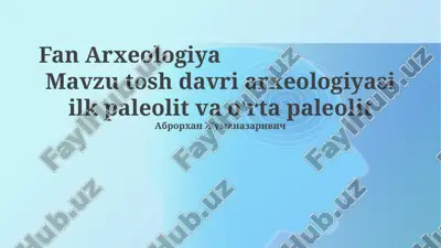 fan arxeologiya — PPTX
