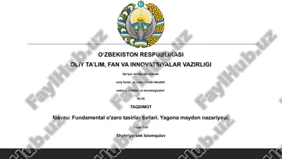 fundamental o'zaro tasirlar turlari. yagona maydon nazariyasi — PPTX