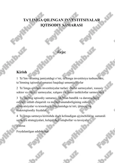ta'limga qilingan investitsiyalar iqtisodiy samarasi — DOCX