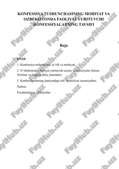 konfessiya tushunchasining mohiyati va o'zbekistonda faoliyat yurituvchi konfessiyalarning tavsifi — DOCX