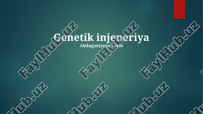 genetik injeneriya — PPTX