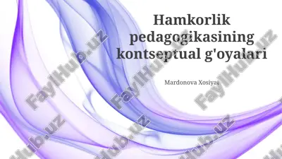 hamkorlik pedagogikasining kontseptual g'oyalari — PPTX