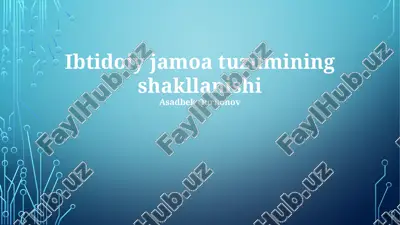 ibtidoiy jamoa tuzumining shakllanishi — PPTX