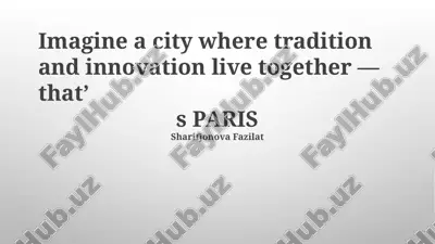 paris: bridging centuries — PPTX