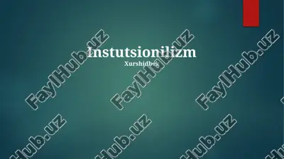 institutsionalizm — PPTX