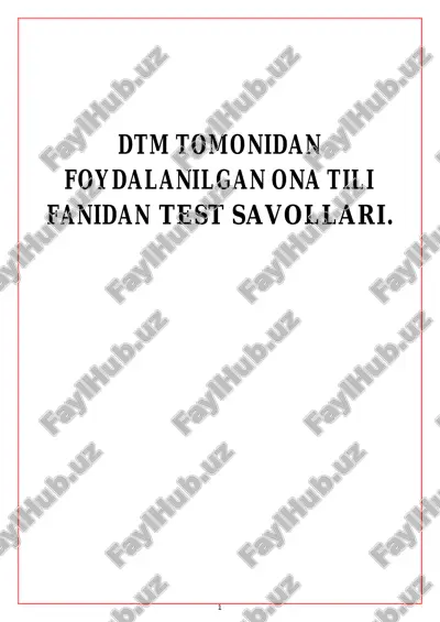 ona tili fanidan test savollari bma tomonidan foydalanilgan savollar. — PDF