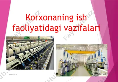 korxonaning ish faoliyatidagi vazifalari 2 — PPTX