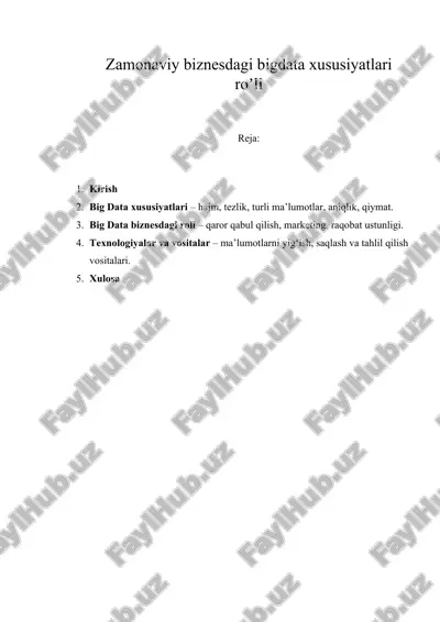 zamonaviy biznesdagi bigdata xususiyatlari roʼli — DOCX