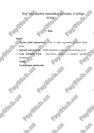 sog‘lom aholi mamlakat iqtisodiy o‘sishga ta'siri — DOCX