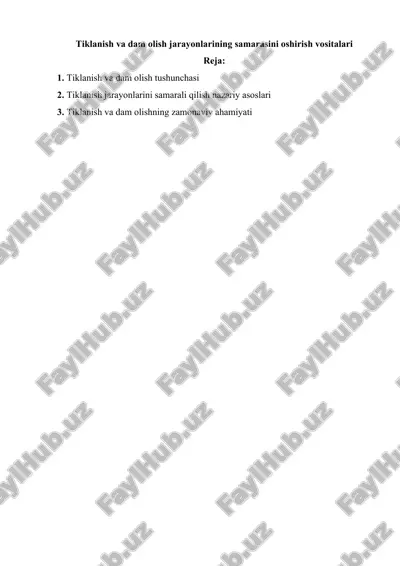 tiklanish va dam olish jarayonlarining samarasini oshirish vositalari — DOCX