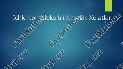 ichki kompleks birikmalar. xelatlar. — PPTX