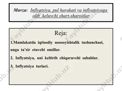 inflyatsiya, pul harakati va inflyatsiyaga olib keluvchi shart-sharoitlar — PPT