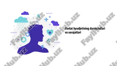 davlat byudjetining daromadlari va xarajatlari — PPTX