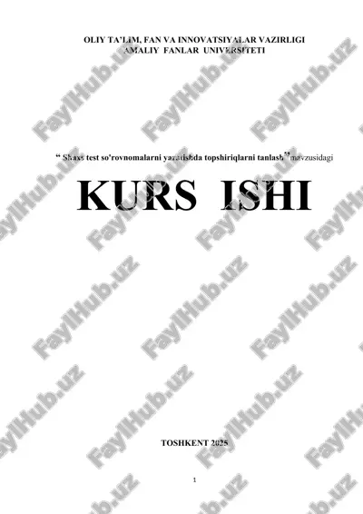 shaxs test so'rovnomalarni yaratishda topshiriqlarni tanlash — DOCX