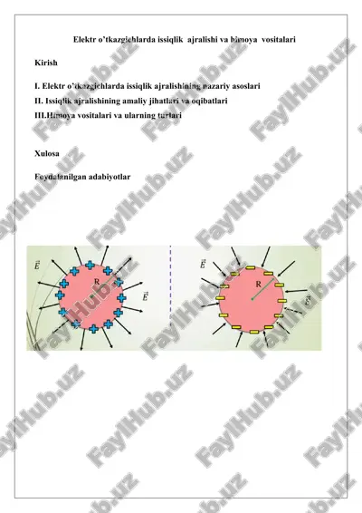 elektr o’tkazgichlarda issiqlik ajralishi va himoya vositalari — DOCX