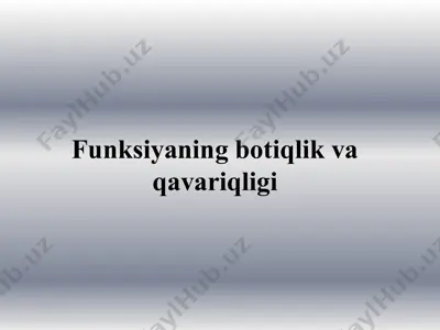 funksiyaning botiqlik va qavariqligi — PPTX
