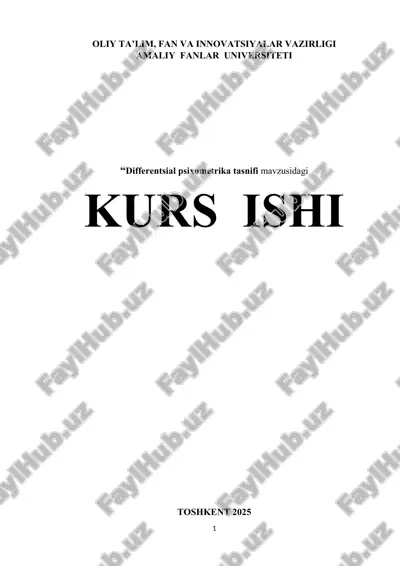 differentsial psixometrika tasnifi mavzusidagi kurs ishi — DOCX
