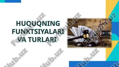 huquqning funktsiyalari va turlari — PPTX