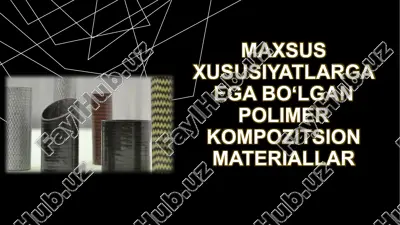 polimer kompozitsion materiallar — PPTX