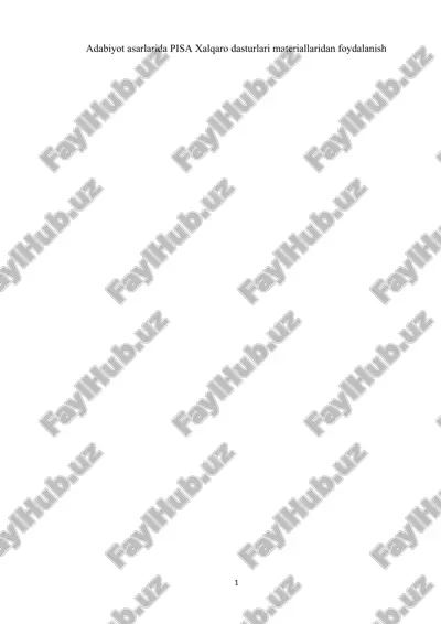 adabiyot asarlarida pisa xalqaro dasturlari materiallaridan foydalanish — DOCX