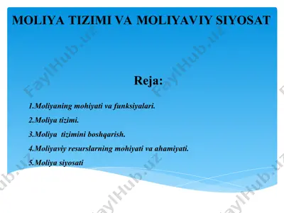 moliya tizimi va moliyaviy siyosat — PPT