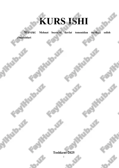 mehnat bozorini davlat tomonidan tartibga solish yònalishlari — DOCX