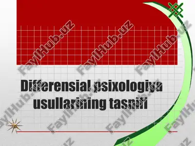 differensial psixologiya usullarining tasnifi — PPT