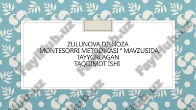 montessori metodikasi — PPTX