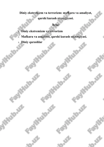 diniy ekstremizm va terrorizm: mafkura va amaliyot, qarshi kurash strategiyasi. — DOCX
